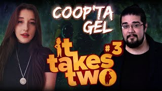 TEHLİKELİ YOLLAR! | IT TAKES TWO 3.BÖLÜM #CooptaGel