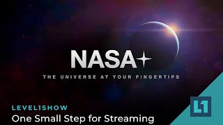 The Level1 Show August 9 2023: One Small Step for Streaming