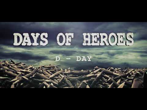 Days of Heroes: D-Day Official Gameplay