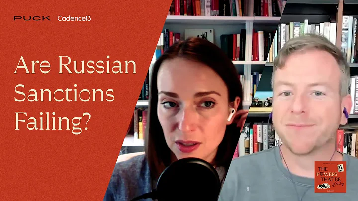 Are Russian Sanctions Failing?  | The Powers That ...