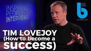 Tim Lovejoy (How to Become a Success)