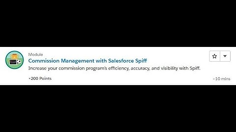 Commission Management with Salesforce Spiff [Salesforce Trailhead Answers]