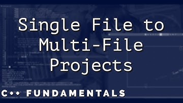 C++ Fundamentals - Converting from a Single-File Project to a Multi-File Project