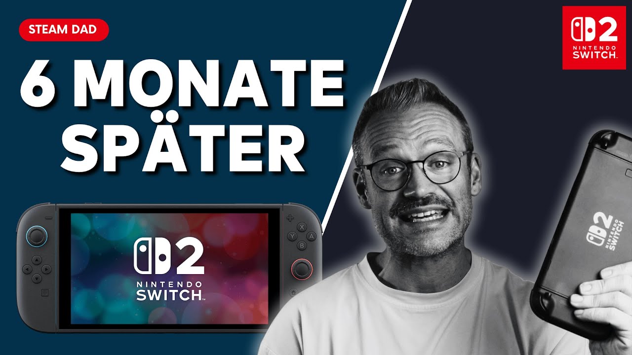 Switch 2: Mein Fazit nach 6 Monaten – Hat sie sich gelohnt?