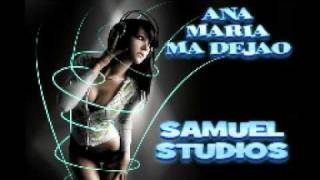 Video thumbnail of "■█►Ana Maria ma dejao◄█■ remix 2011 ( Samuel Studios )"
