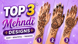 Top 3 Latest Mehndi Designs Photo| Eid Special Mehndi Design| Mehandi ka Design| Mehndi Design 2026