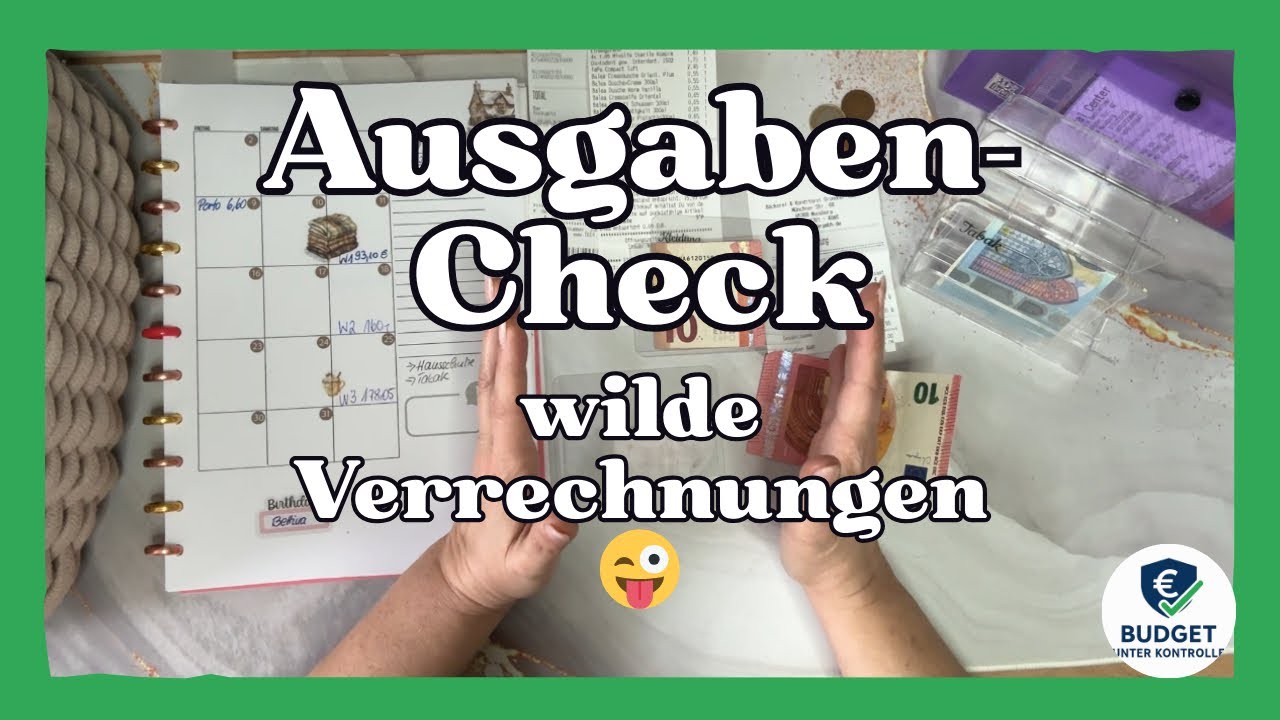 Wochenrückblick 4 - so habe ich meine variablen Kosten im Überblick (oder auch nicht!)