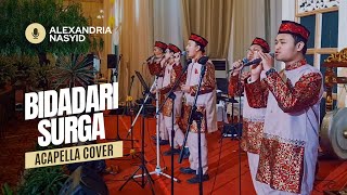 Bidadari Surga - Ust. Jefri Al Buchori | Acapella Cover by Alexandria Nasyid