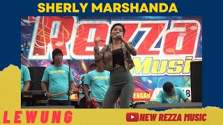 SHERLY MARSHANDA - LEWUNG | Live Show