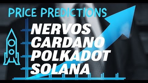 Nervos Network, Cardano, Polkadot, Solana, Bitcoin Price Predictions