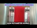 ROTAMETER WORKING || HOW TO WORK ROTA METER  || CUNSTRATION DETAIL OF ROTA METER || ROTA METER