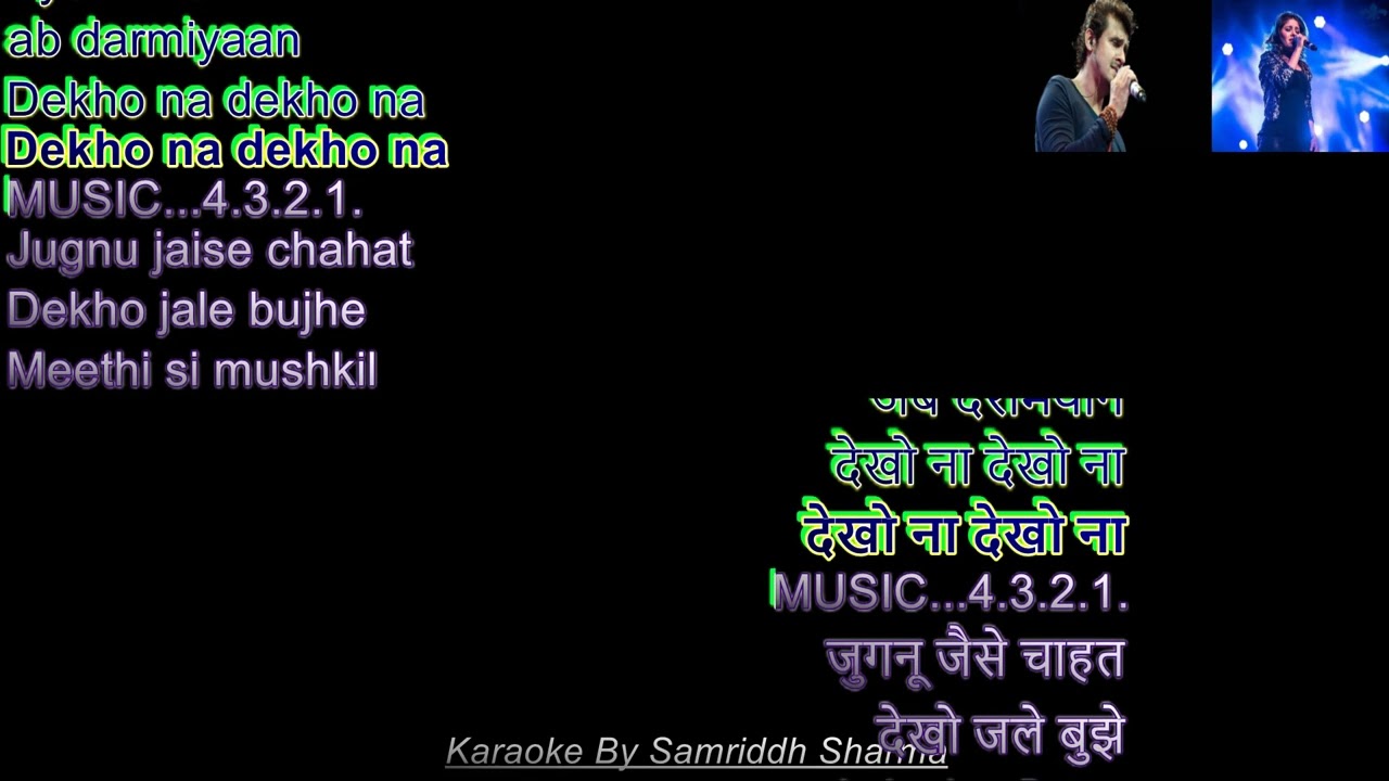 Dekho Na Fanaa Karaoke With Female Voice