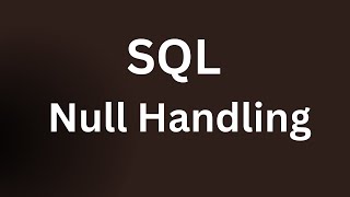 What is Null - NVL, NVL2, Coalesce - SQL Interview Question