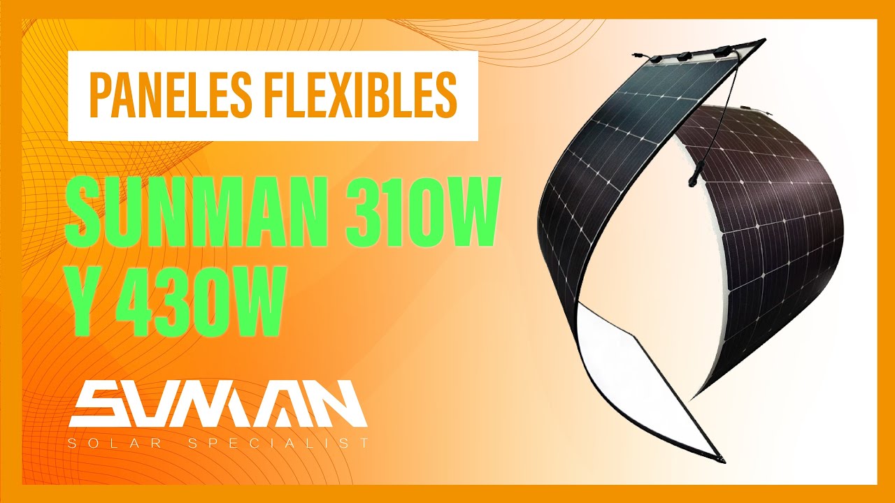 Panel solar flexible SUNMAN 310W SMF310M-5X12DW