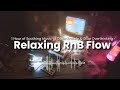 Stop Overthinking with 1 Hour Relaxing RnB