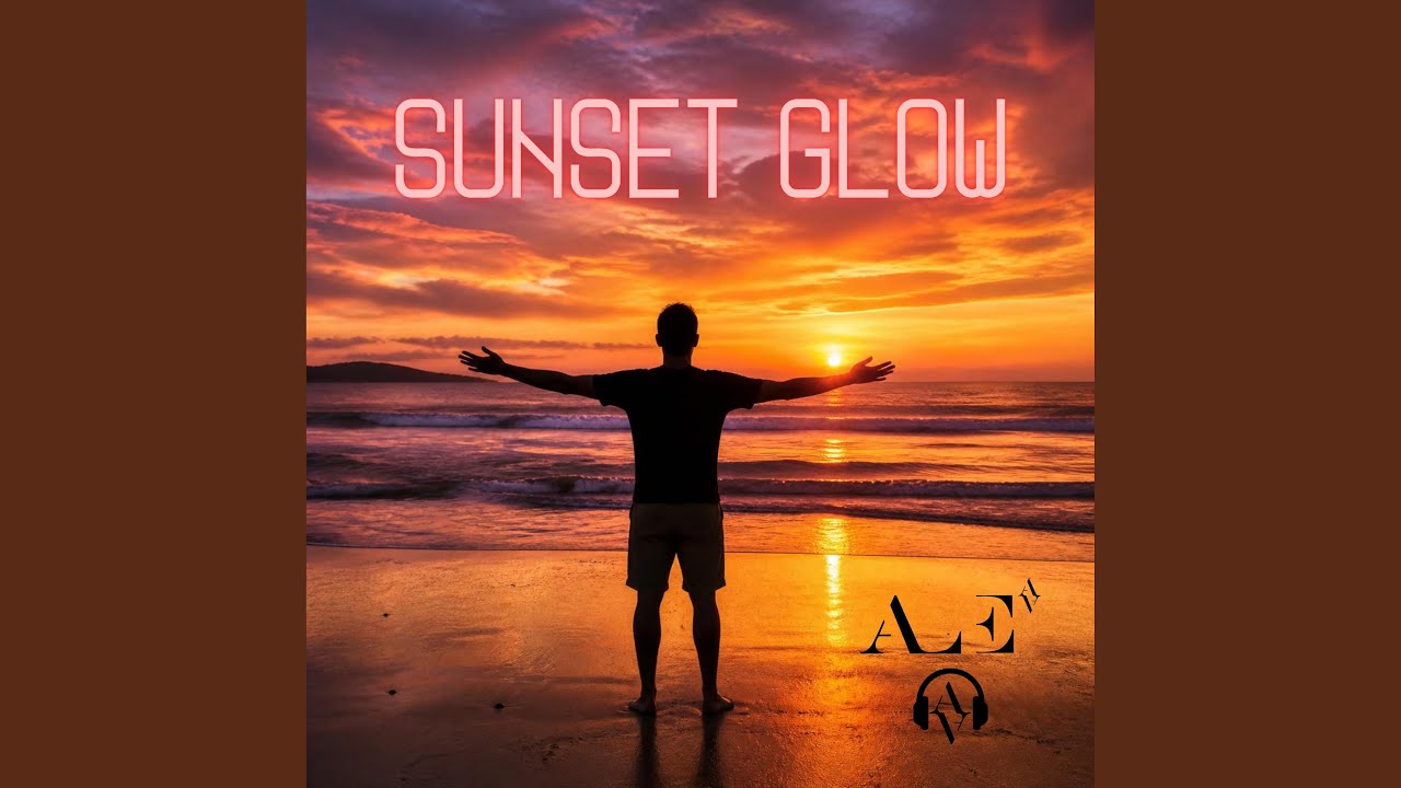 Guarda SUNSET GLOW su YouTube Guarda SUNSET GLOW su YouTube