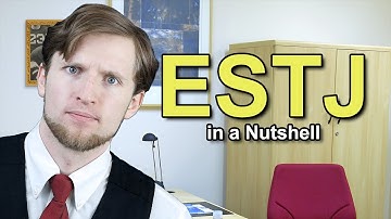 ESTJ Personality Type in a Nutshell