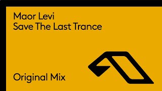 Maor Levi - Save The Last Trance chords