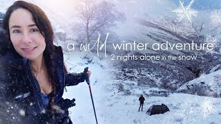 2 Nights Alone in the Snow  a Solo Winter Adventure! Wild Camping & Hiking in the Mountains