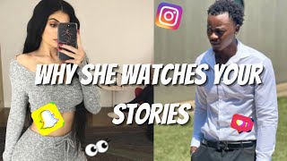 The Psychology Behind Why She Can't Stop Watching Your Stories"