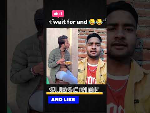 wait for and 😂🤣 #youtubeshorts #comedy #entertainmentshortvideo #funnyvideo #reactionvideo