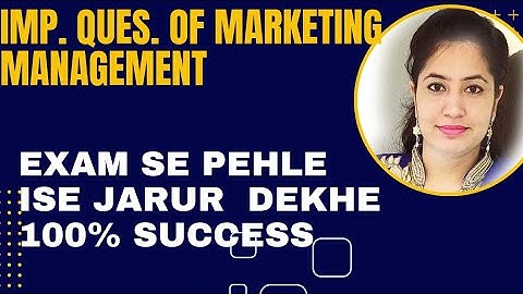 Important questions of Marketing Management#BBA, B.Com, MBA, M.Com