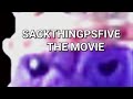 Rated r sackthingpsfive the movie