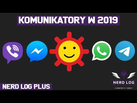 Komunikatory w 2019 - Nerd Log+ #6