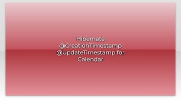 Hibernate @CreationTimestamp @UpdateTimestamp for Calendar
