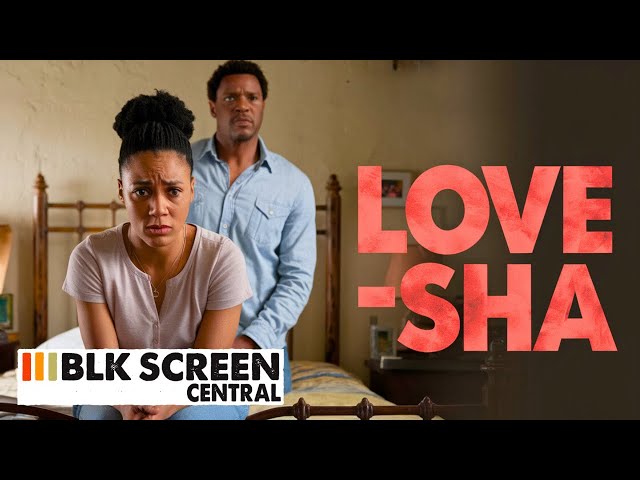 Love-Sha | Free Drama Movie | Full HD | FULL MOVIE | BLK Screen