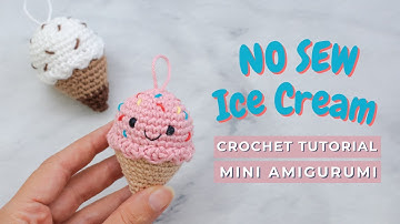 NO SEW mini Ice cream cone amigurumi. How to crochet a mini Ice Cream cone.