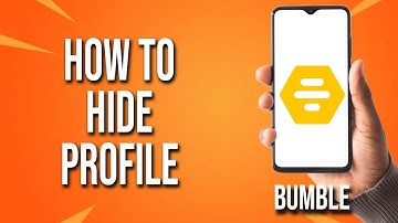 How To Hide Profile Bumble Tutorial