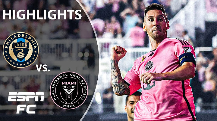 MESSI BRACE IN HIS RETURN 😱 Philadelphia Union vs. Inter Miami | MLS Highlights | ESPN FC