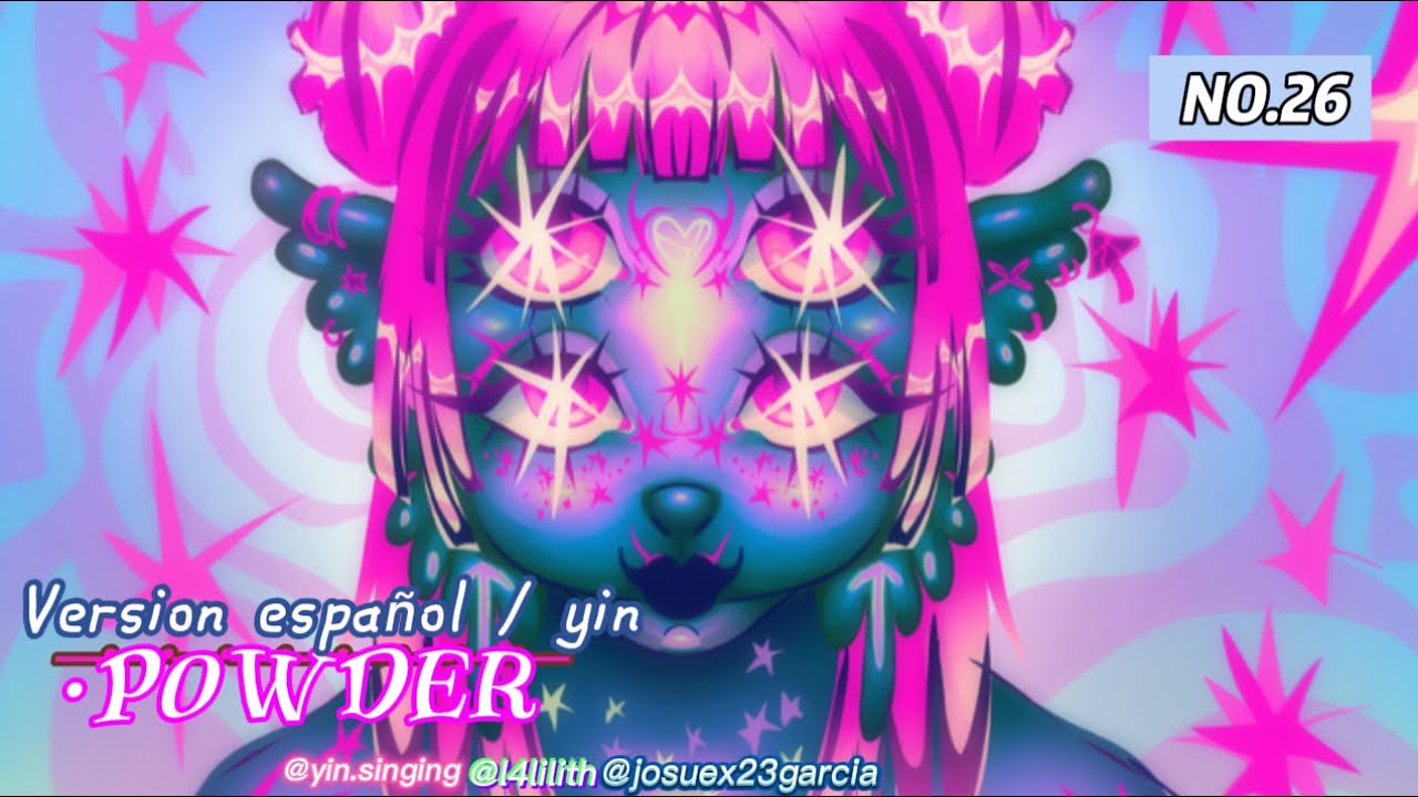 Melanie Martinez ★ POWDER ★ version en español ♡ YIN ♡