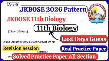 JKBOSE 11th Biology Last Day Practice Paper 2025 Must Watch Important Questions 11th Biology 