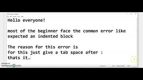 Expected an indented block | Python Programming