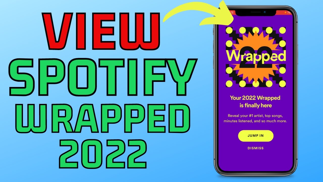 Spotify Wrapped 2022: How to access your top music choices for the ...