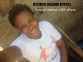 Kamaliza Majengo - Dichuo Oluoro Nyieke