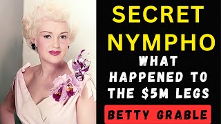 Betty Grable What Happened To The 5M Legs