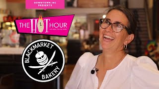 The Hot Hour Ftr Blackmarket Bakery