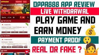 Oppa888 New Update | Oppa888 App Real or Fake | Oppa888 Review | Oppa888 Payment Proof | Oppa888 App screenshot 4