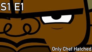 Total Drama, S1 E1, But Only Chef Hatchet Spokes Or He On Screen