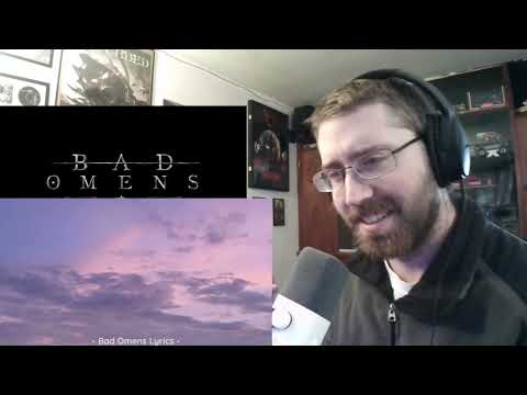 Reaction to Bad Omens - What Do You Want From Me?
