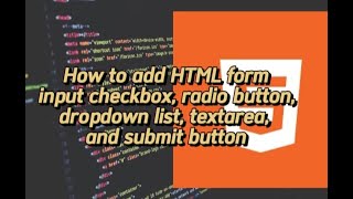 How to add HTML form input checkbox,radio button, dropdown list,submit button |Lesson 17 HTML Somali