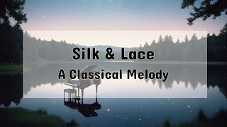 Silk And Lace Enchanting Nighttime Melodies
