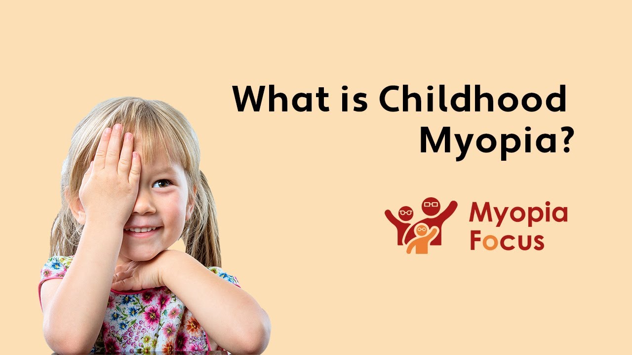 What is Childhood Myopia? - Myopia Focus