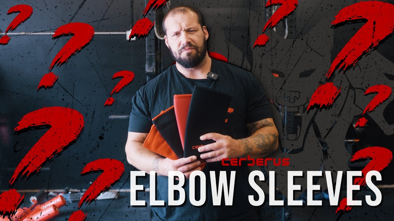 Which Elbow Sleeve is Right For You? | CERBERUS STRENGTH
