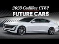 2023 Cadillac CT6/CT7 Coming Soon?