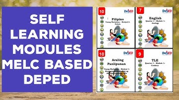 SAMPLE SELF-LEARNING MODULES FROM DEPED FOR NEW NORMAL| MELC BASED