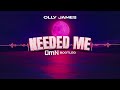 Olly James Needed Me DmN Bootleg mp3